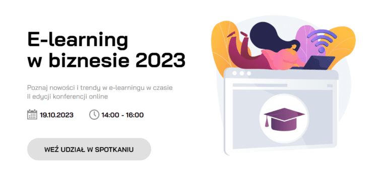Ruszyły zapisy! II edycja konferencji “E-learning w biznesie”