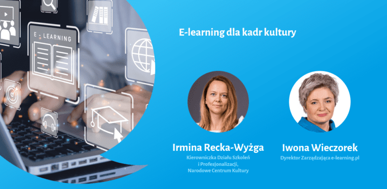 E-LEARNING W BIZNESIE 2022: e-learning dla kadr kultury