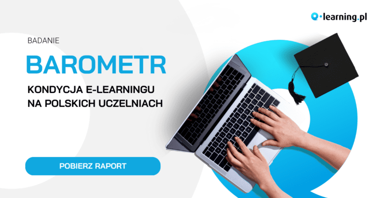 Raport “Barometr wykorzystania e-learningu na polskich uczelniach”