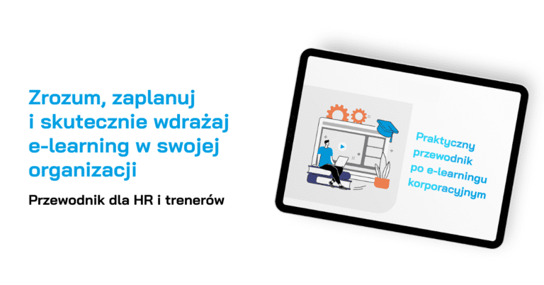 [EBOOK] Jak skutecznie wdrożyć e-learning w firmie?