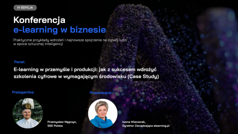 [ZAPIS ROZMOWY] E-learning w przemyśle i produkcji: jak z sukcesem wdrożyć szkolenia cyfrowe w wymagającym środowisku (SSE Polska)